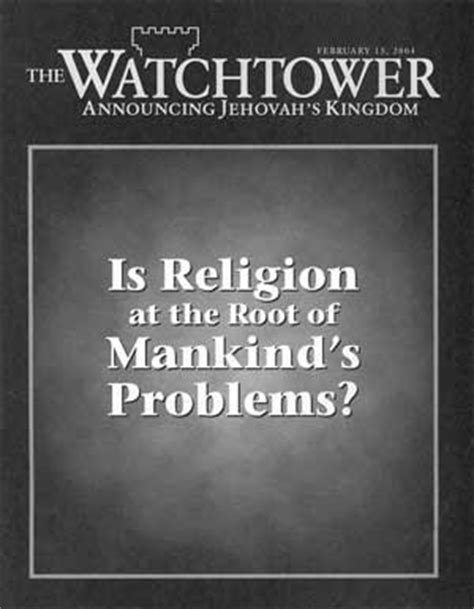 watch tower fake believes|Jehovah's Witnesses .